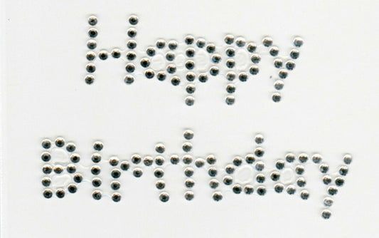 Happy Birthday Diamante Gem Stickers Self Adhesive For Card Making Art & Craft